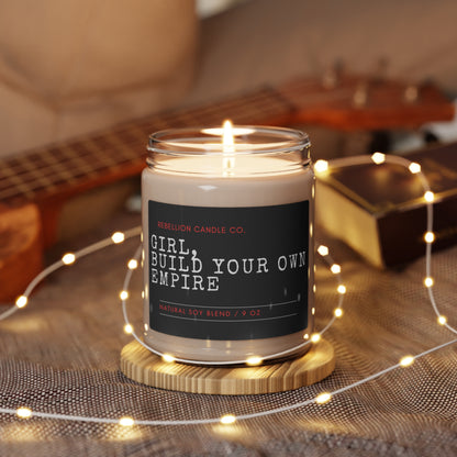 Girl, Build Your Own Empire Scented Soy Candle, 9oz